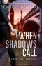 [The Shadow Cell 01] • When Shadows Call